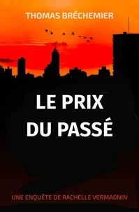Le prix du passé