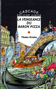 La vengeance du baron Pizza