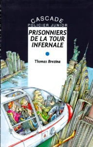 Prisonniers de la tour infernale