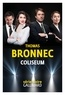 Thomas Bronnec - Coliseum.