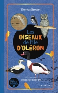 Thomas Brosset et Hélène de Saint-Do - Les oiseaux de l'île d'Oléron.