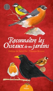 Thomas Brosset et Hélène de Saint-Do - Reconnaître les oiseaux de nos jardins.
