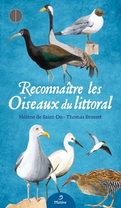 Thomas Brosset et Hélène de Saint-Do - Reconnaître les oiseaux du littoral - Avec 54 fiches.