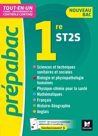 Thomas Brunet et Valérie Goll - PREPABAC 1re ST2S -Bac 2022 - Toutes les matières - Cours et contrôle continu.