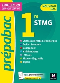 Thomas Brunet et Frédéric Ginoux - PREPABAC 1re STMG -Bac 2022 - Toutes les matières - Cours et contrôle continu.