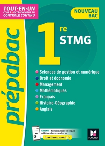 Thomas Brunet et Frédéric Ginoux - PREPABAC - 1re STMG -Bac 2023 - Toutes les matières - Cours et contrôle continu.