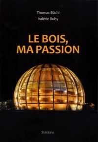 Le bois, ma passion