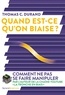 Thomas C. Durand - Quand est-ce qu'on biaise ?.