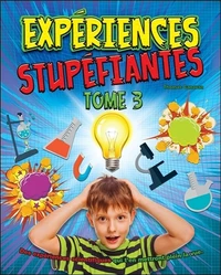 Expériences stupéfiantes