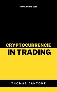  Thomas Cantone - Cryptocurrencies in Trading - Imperial Edition, #1.