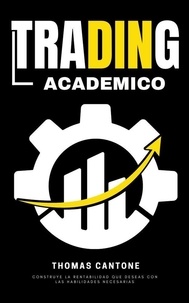  Thomas Cantone - Trading Academico - Emprendimiento Inteligente, #1.