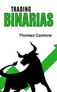  Thomas Cantone - Trading Binarias - Thomas Cantone, #1.