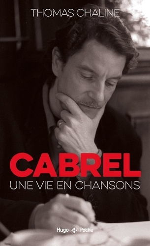 Cabrel, une vie en chanson - Occasion