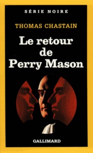 Thomas Chastain - Le retour de Perry Mason.