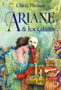 Ariane & les galants