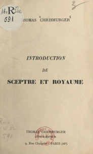 Introduction de "Sceptre et royaume"