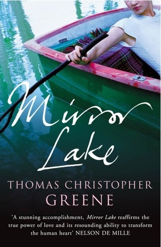 Thomas Christopher Greene - Mirror Lake.