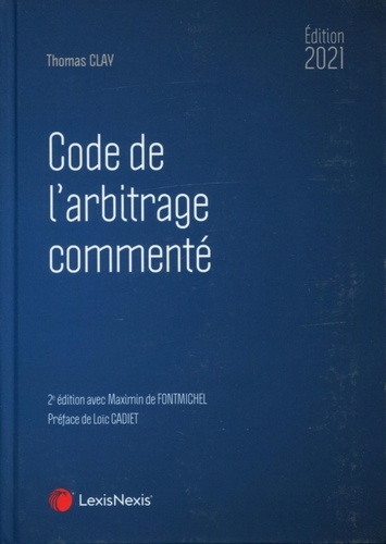 Code de l'arbitrage commenté  Edition 2021