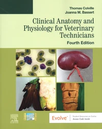 Clinical Anatomy and Physiology for Veterinary Technicians