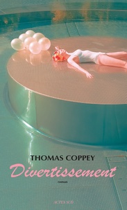 Thomas Coppey - Divertissement.