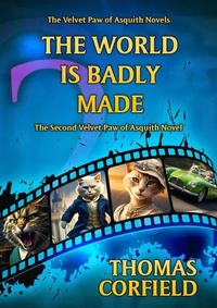 The World Is Badly Made