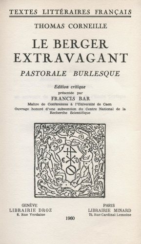 Le Berger extravagant. Pastorale burlesque