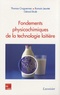 Thomas Croguennec et Romain Jeantet - Fondements physicochimiques de la technologie laitière.