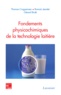 Thomas Croguennec et Romain Jeantet - Fondements physicochimiques de la technologie laitière.