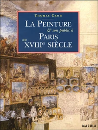 La peinture et son public au dix-huitième siècle