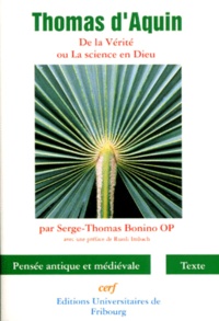  Thomas d'Aquin - De La Verite. Question 2 : La Science En Dieu.
