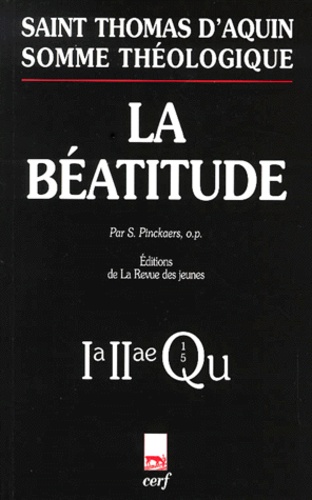  Thomas d'Aquin - La Beatitude. 1a-2ae, Questions 1-5.