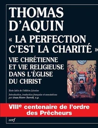 "La perfection, c'est la charité"