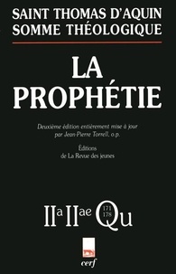  Thomas d'Aquin - La Prophétie - 2-2, Questions 171-178.