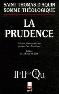  Thomas d'Aquin - La prudence - Questions 47-56.