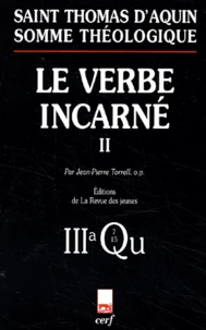 Le Verbe Incarne. Tome 2, 3a, Questions 7-15