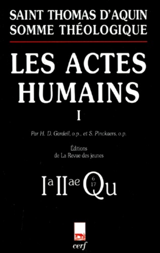  Thomas d'Aquin - Les Actes Humains. Tome 1.