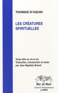 Thomas d'Aquin - Les créatures spirituelles.