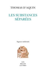  Thomas d'Aquin - Les substances séparées.