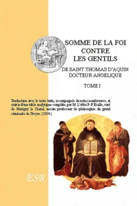 Somme de la foi catholique contre les gentils