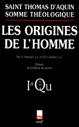  Thomas d'Aquin - Somme théologique Tome 6 - Les origines de l'homme.