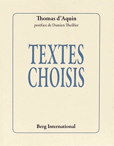 Thomas d'Aquin - Textes choisis.