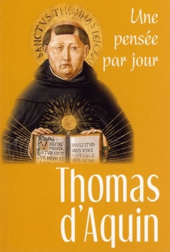  Thomas d'Aquin - Une pensée par jour.