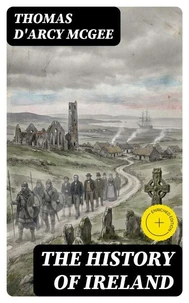 The History of Ireland