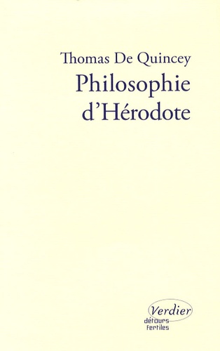 Thomas de Quincey - Philosophie d'Hérodote.