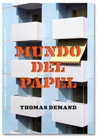 Thomas Demand - Mundo de papel.