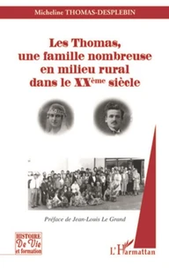 Les Thomas, une famille nombreuse en milieu rural dans le XXème siècle