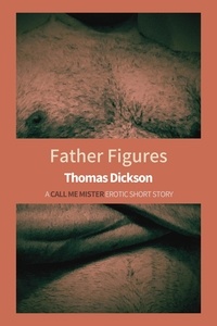  Thomas Dickson - Father Figures.