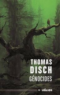 Thomas Disch - Genocides.