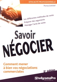 Thomas Dupont - Savoir négocier.