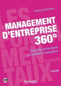 Thomas Durand - Management d'entreprise 360° - Tous les principes et outils à connaître.